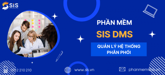 Phần mềm quản lý hệ thống phân phối - SIS DMS