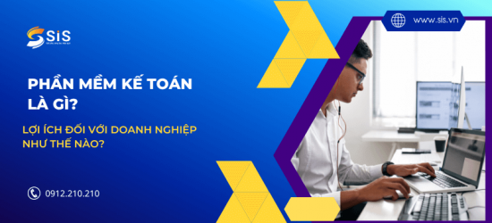 Phần mềm kế toán là gì? Lợi ích đối với doanh nghiệp như thế nào?