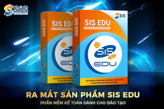 SIS EDU.Phần mềm kế toán cho đào tạo – Cùng SIS Việt Nam phụng sự xã hội