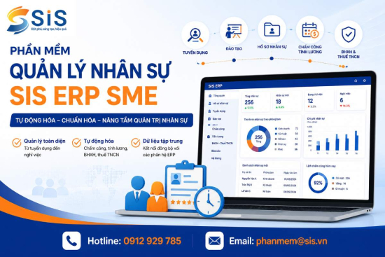 SIS ERP SME - Phần mềm quản lý Nhân sự - Tiền lương: Tự động hóa quản trị nhân sự trên một nền tảng
