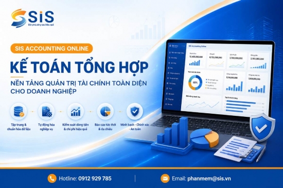 Quản lý tài chính toàn diện với SIS Accounting Online – Module Kế toán tổng hợp