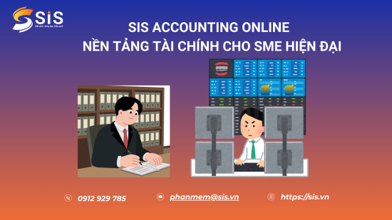 SIS Accounting Online – Giải pháp kế toán online xây dựng trên nền ERP cho SME