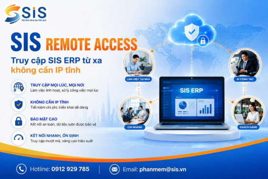 SIS Remote Access – Giải pháp truy cập SIS ERP từ xa không cần IP tĩnh
