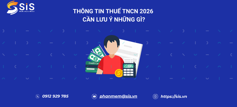 Thuế thu nhập cá nhân 2026: Minh bạch và thuận tiện hơn