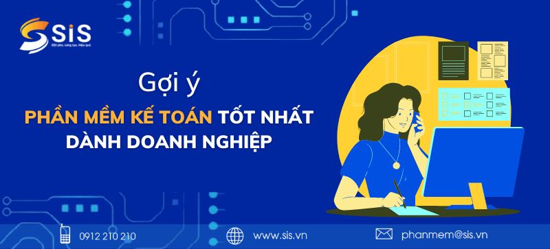 Gợi ý phần mềm kế toán tốt nhất dành cho doanh nghiệp