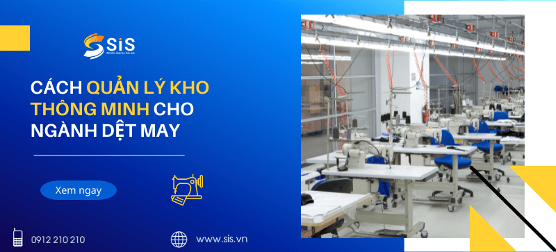 Cách quản lý kho thông minh cho ngành dệt may