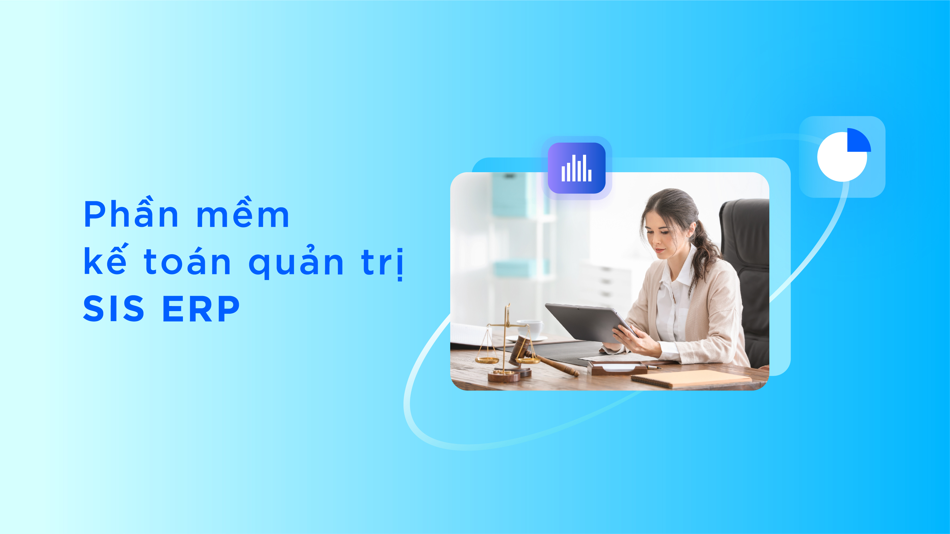 Chức năng của giải pháp erp -  Quản lý Tài chính - Kế toán 