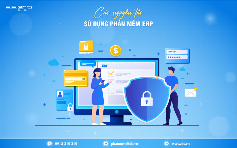 các nguyên tắc sử dụng phần mềm erp